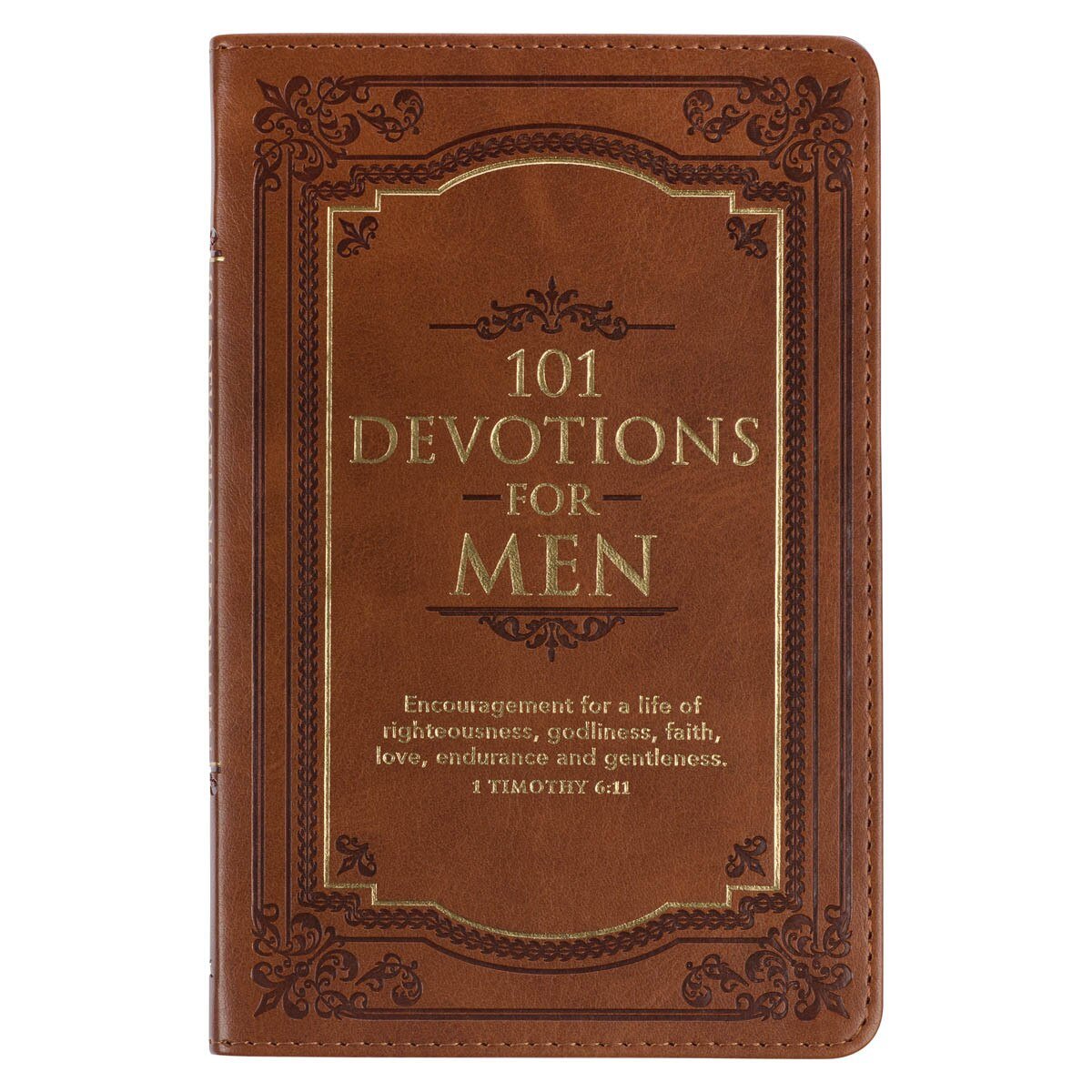101 Devotions for Men Tawny Brown Faux Leather Devotional - 1 Timothy 6:11 - Blissful Boutique