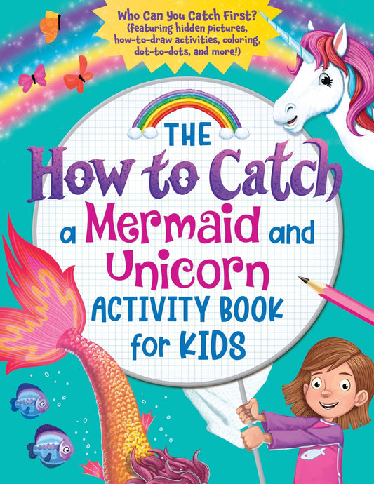 How to Catch a Mermaid and Unicorn Activity Book for Kids - Blissful Boutique