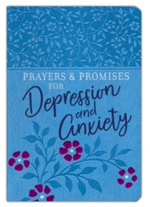 Prayers and Promises for Depression and Anxiety - Blissful Boutique