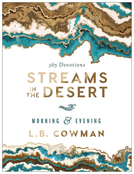 Streams in the Desert Morning and Evening: 365 Devotions - Blissful Boutique