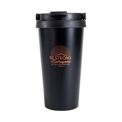 Travel Mug - Be Strong and Courageous - Blissful Boutique