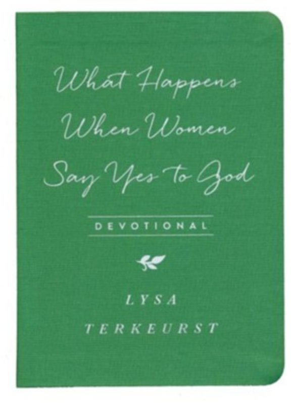 What Happens When Women Say Yes to God - Blissful Boutique