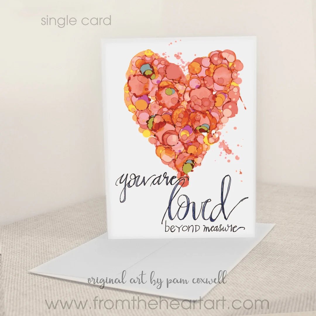 You Are Loved Beyond Measure - Notecards - Blissful Boutique